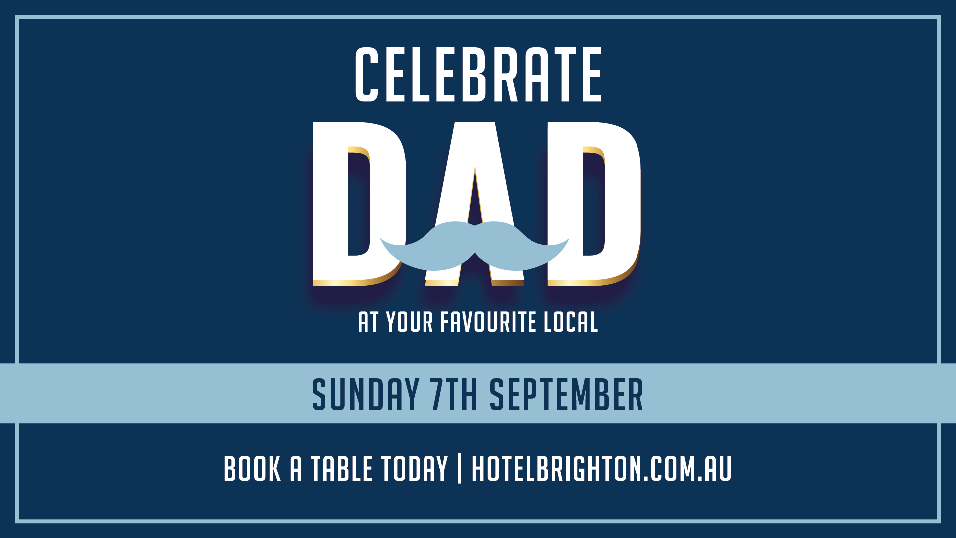 Hotel Brighton Father's Day